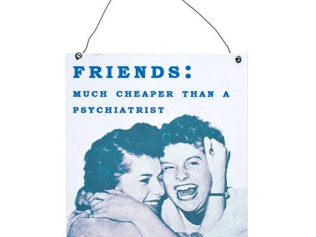 Friends Metal Sign For Discount