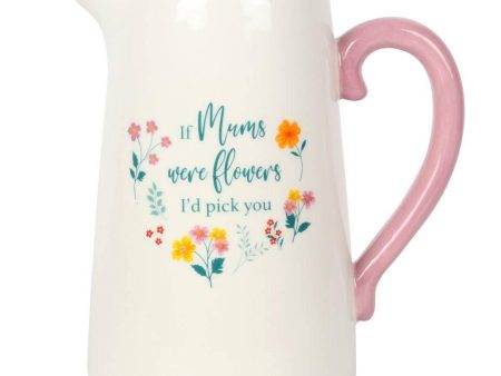 If Mums Were Flowers Ceramic Flower Jug Discount