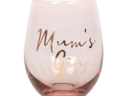 Mum s Gin Stemless Wine Glass on Sale