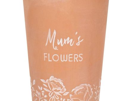 Mum s Flowers Terracotta Plant Pot For Cheap